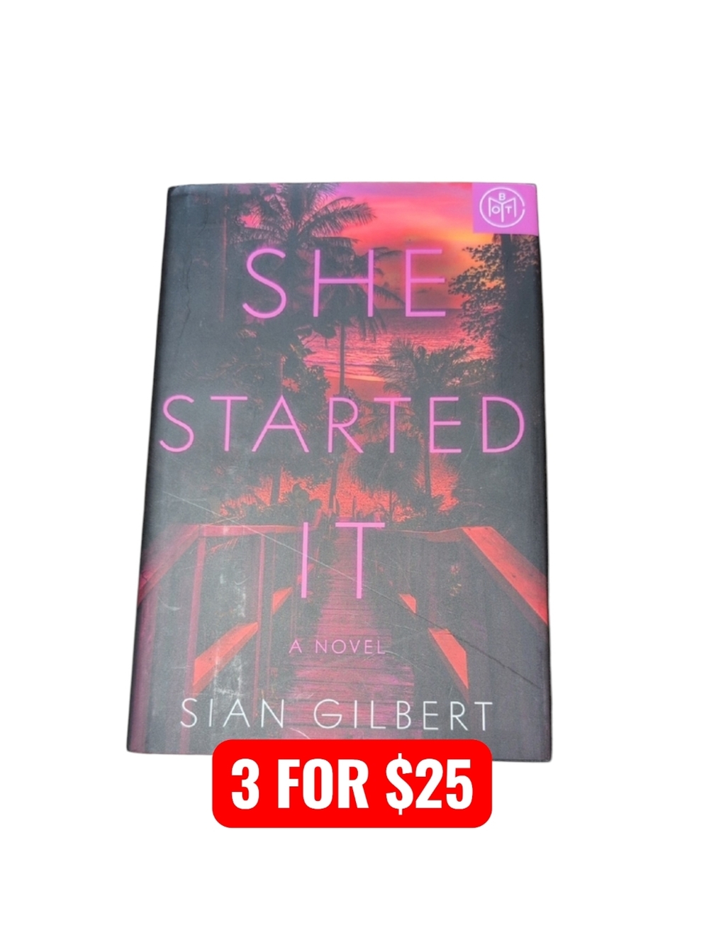 She Started It by Sian Gilbert BOTM Hardback